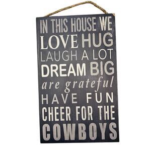 Dallas Cowboys In This House Wooden Sign